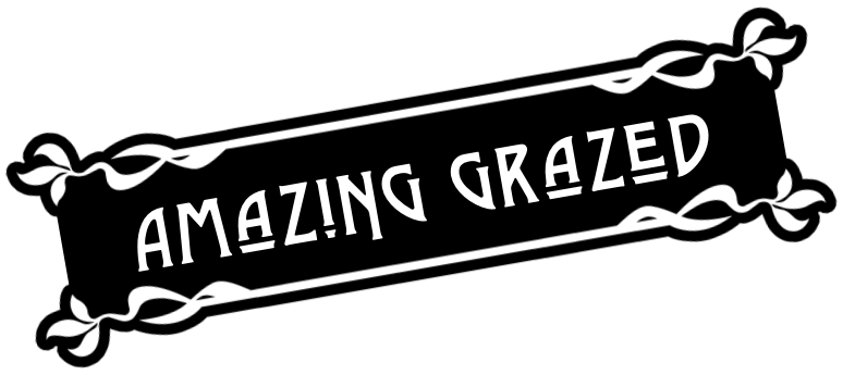 Amazing grazed